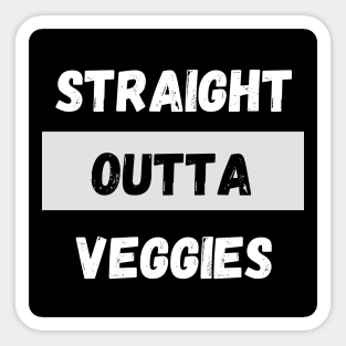 Straight Outta Veggies By Abby Anime(c) Sticker